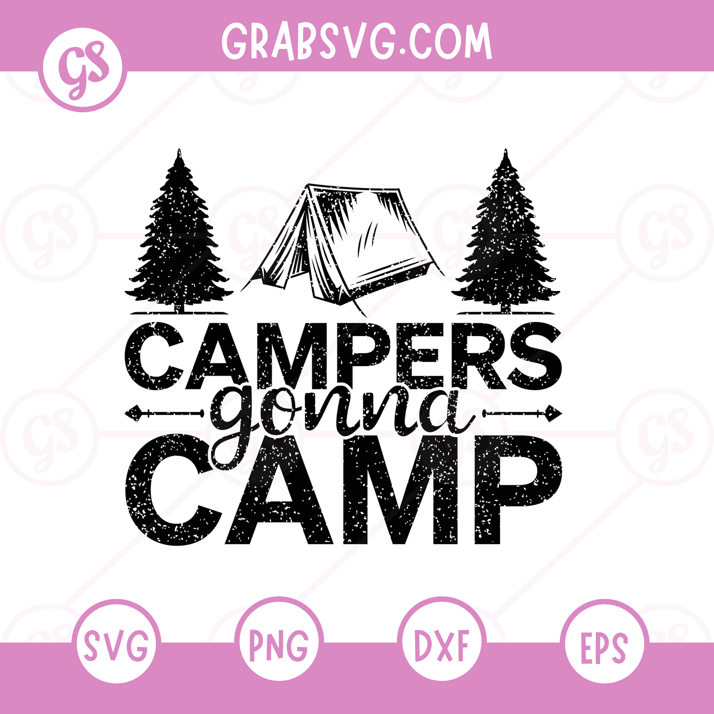 Campers gonna camp Free SVG Files & PNG