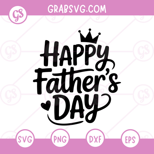 Happy Father’s Day SVG Free | Handwritten Style Lettering for Cricut & Silhouette