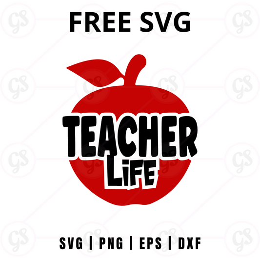 Teacher Life SVG Free | Apple Shape Cut File for Cricut & Silhouette