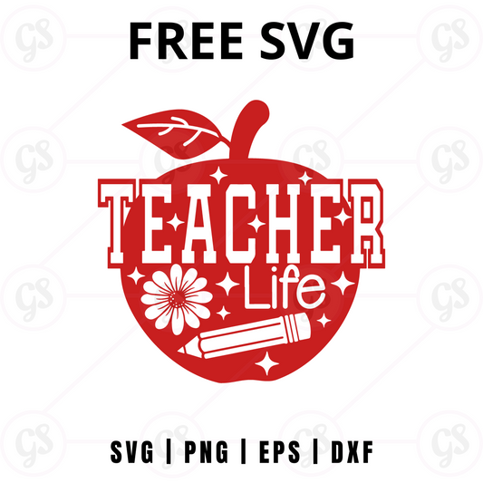 Teacher Life SVG Free | Floral Apple Pencil Design for Cricut & Silhouette