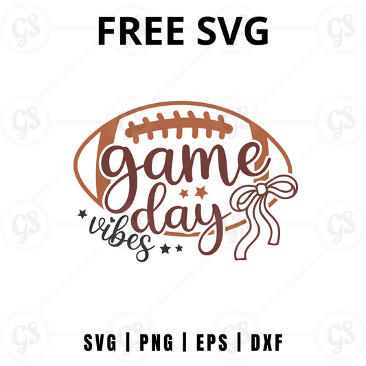 Game Day Vibes SVG Free | Football Season Spirit Cut File for Cricut & Silhouette