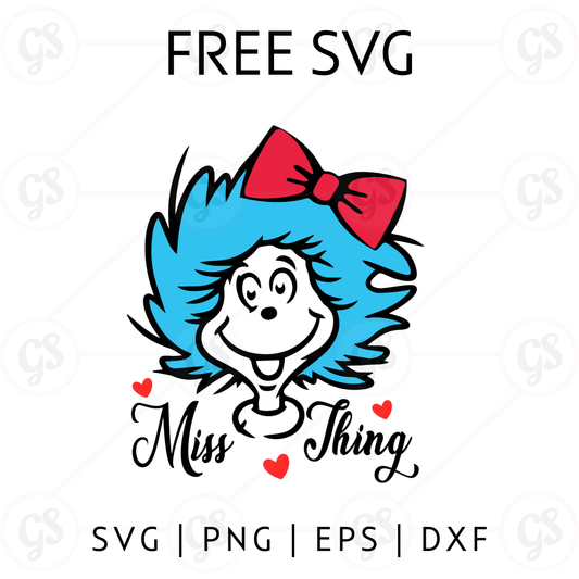 Miss Thing SVG Free | Cute Dr. Seuss Inspired Girl Cut File for Cricut & Silhouette