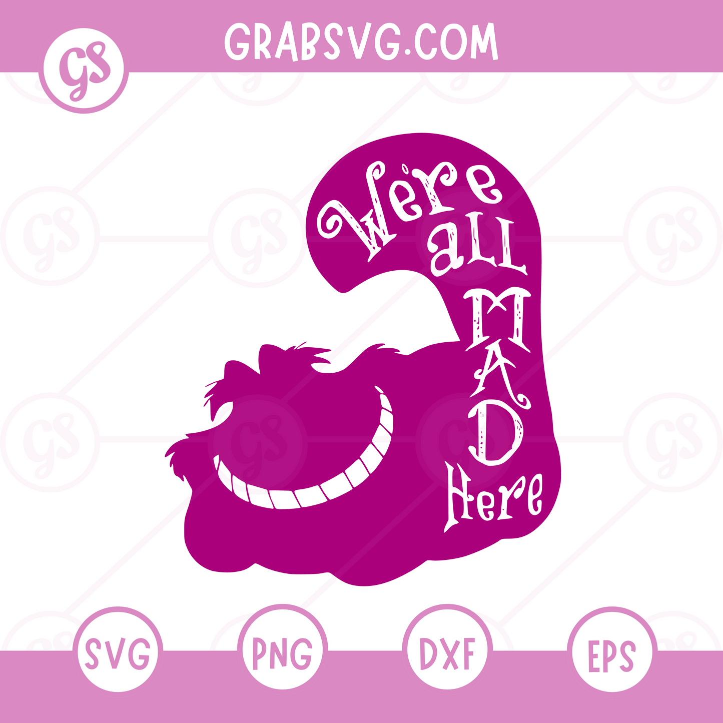 We're All Mad Here SVG Free | Cheshire Cat Quote Design for Cricut & Silhouette