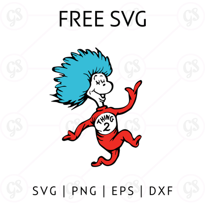 Thing 2 SVG Free | Dr. Seuss Inspired Character Cut File for Cricut & Silhouette