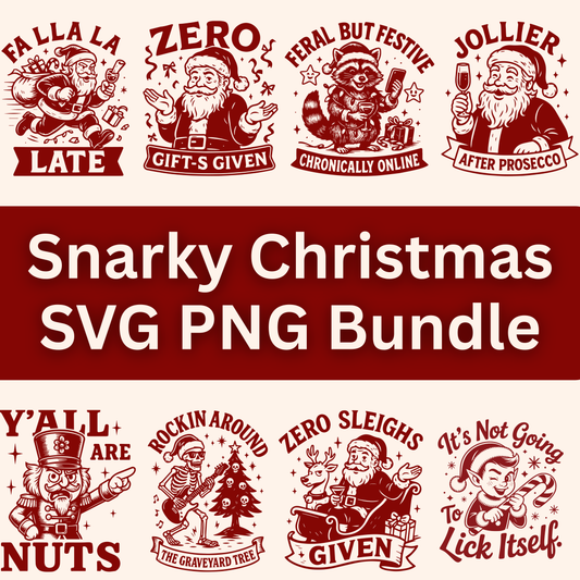 Over 50 Snarky Christmas SVG Bundle for Cricut and Silhouette