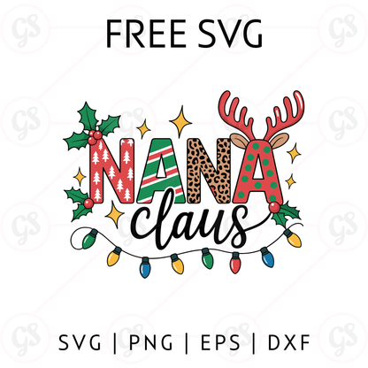 Christmas Nana Claus SVG Free | Cute Santa Reindeer Design for Cricut & Silhouette