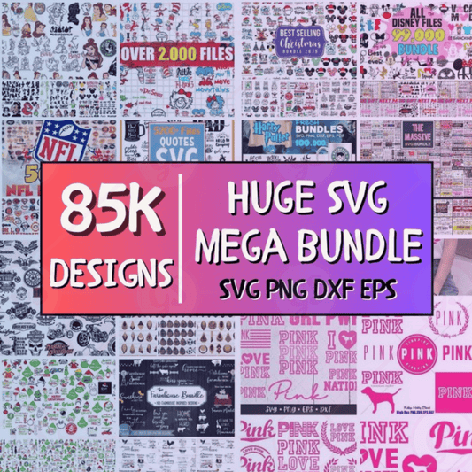 85,000+ SVG Cut Files Mega Bundle | Cricut, Silhouette, Craft Designs